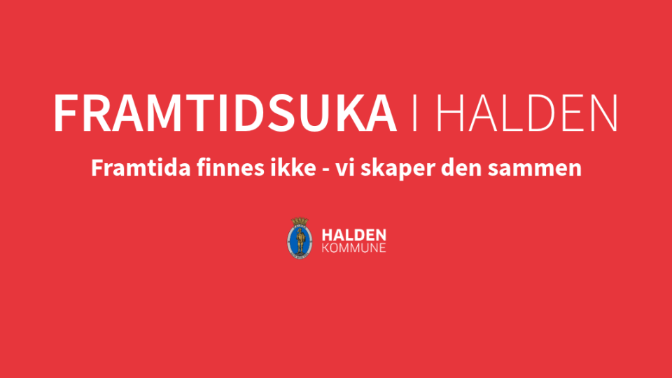 Lenke til artikkel: Framtidsuka 2026: Hvordan skaper vi gode liv i framtidens Halden?