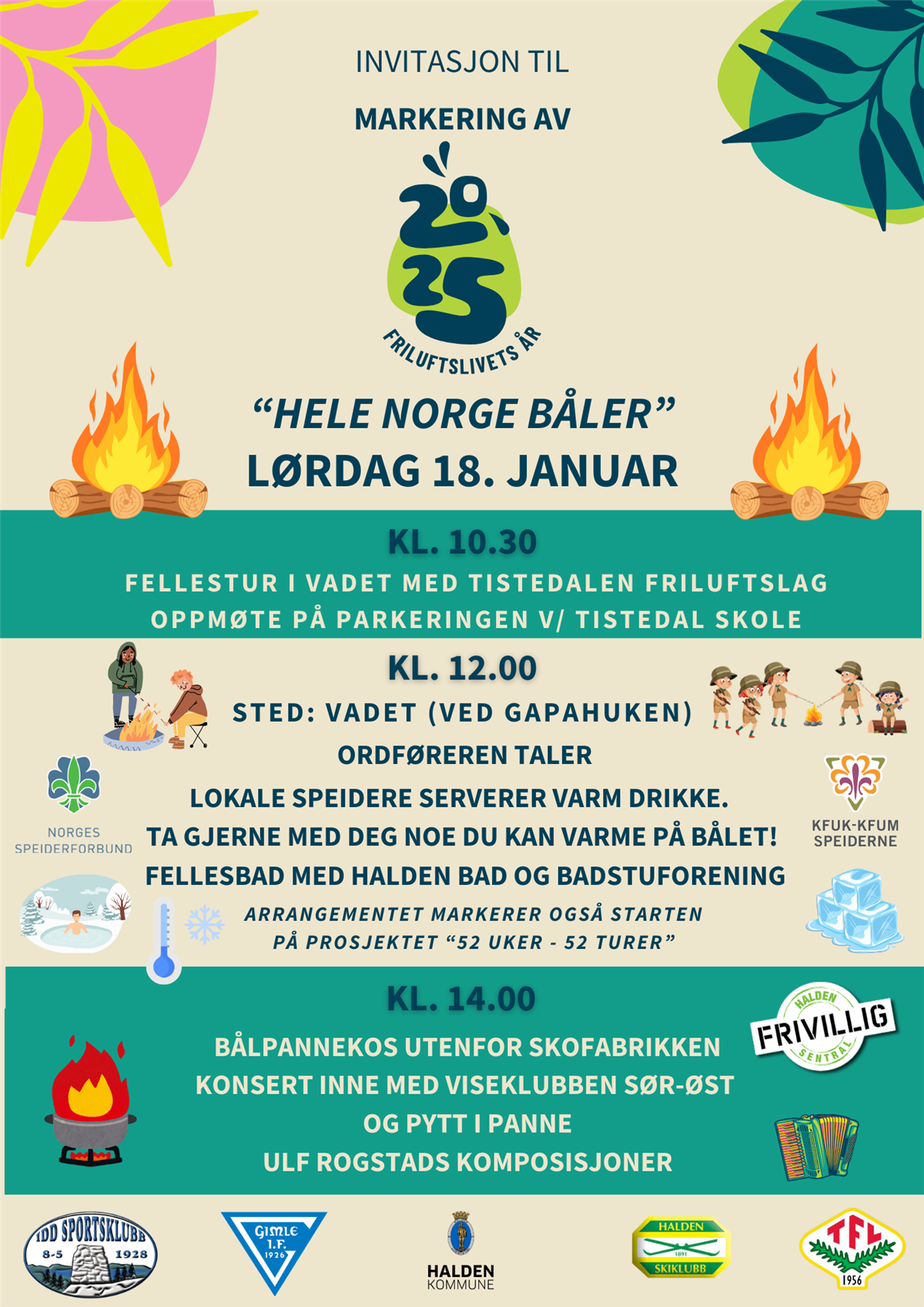 Bilde av en invitasjon til markering av Friluftslivets år 2025. Datoen er 18. januar 2025, og starter kl. 10.30 med fellestur fra parkeringen på Tistedal Skole. Deretter er det taler og diverse aktiviteter i Vadet kl. 12.00, før det også er en markering på Skofabrikken kl. 14.00. - Klikk for stort bilde